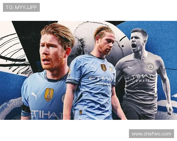 德布劳内在强强对话中的统治力解析